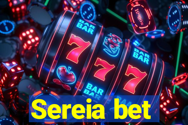 Sereia bet